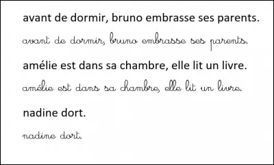 "Bruno embrasse ses parents".
Quel mot vient avant "embrasse" ?