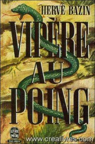 Br...comme Brasse-Bouillon, un des protagonistes du livre "Vipère au poing" : quel était son prénom ?