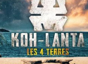 Quiz  Koh-Lanta Les 4 Terres 