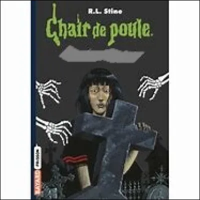 Quel est ce Chair de Poule ?