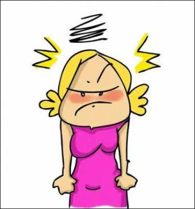 Vous vous énervez...