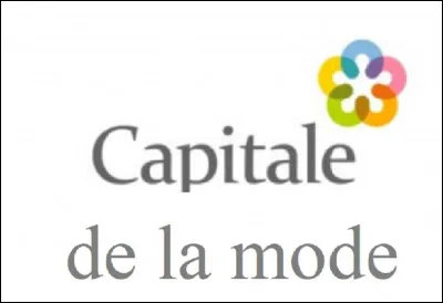 Quelle capitale n'a PAS pour surnom ''capitale de la mode'' ?