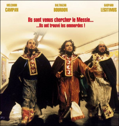 Dans quel film sorti en 2001, Gaspard, Melchior et Balthazar sont-ils tombés dans une faille temporelle ?