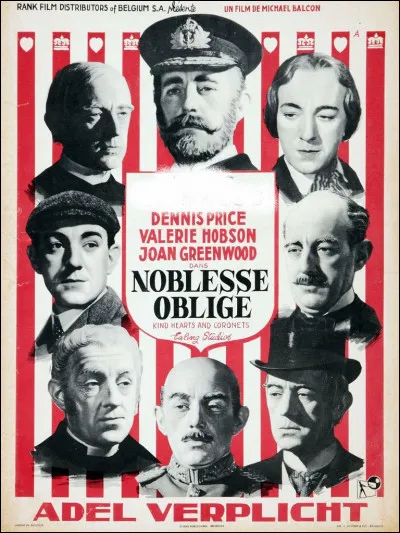 Ce petit bijou du film d'humour anglais sorti en 1949 est interprété par le même acteur qui joue huit rôles différents. Quel est cet acteur ?