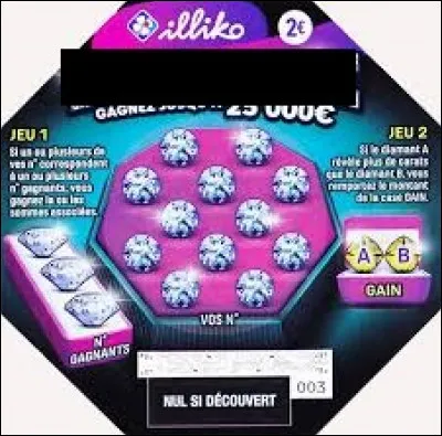Quel est le nom de ce ticket à gratter où il faut gratter des diamants ?