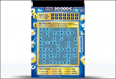 Quel est le nom de ce ticket à gratter où il faut trouver des mots ?