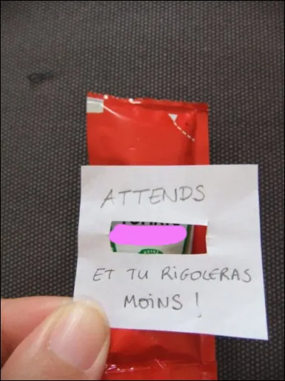 Oui, ben attrape-moi si tu peux !