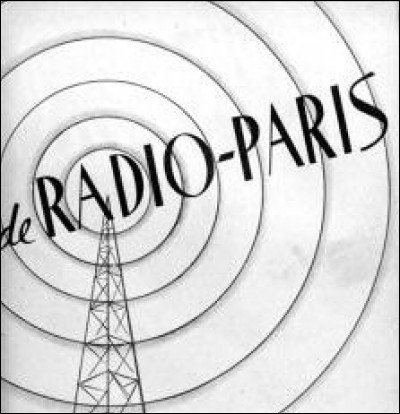 Et à l'inverse comment s'appelait la radio "commandée" par Pétain ?