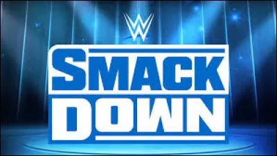 En quelle ann&eacute;e l'&eacute;mission &laquo; SmackDown &raquo; a-t-elle d&eacute;but&eacute; ?