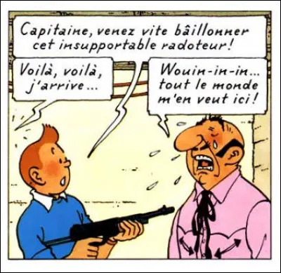 C'est Rastapopoulos qui nous fait un gros caca nerveux... Que lui arrive-t-il, pour pleurer comme un veau de cette manière ?