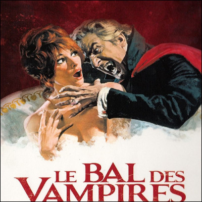 Qui est le réalisateur franco-polonais du film ''Le Bal des vampires'' ?