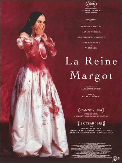 Quand est paru "La Reine Margot" au cinéma ?