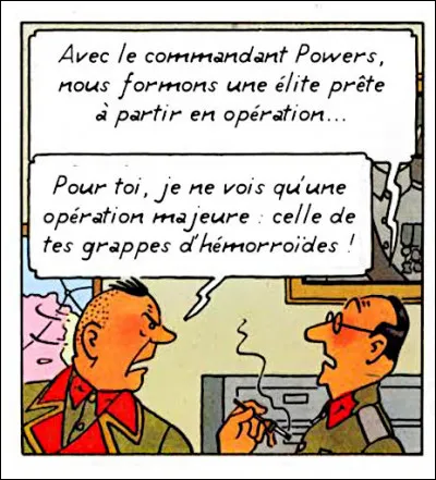 Dans le domaine militaire, les réparties ne sont pas toujours piquées des hannetons, même traduites en français !