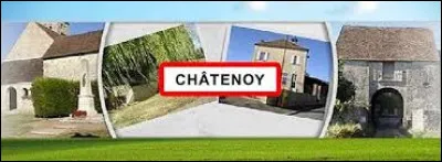 Commune francilienne, dans l'arrondissement de Fontainebleau, Châtenoy se situe dans le département ...