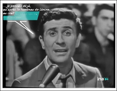 Ça, c'était Bécaud dans un de ses morceaux de bravoure : "Nathalie".