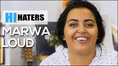 Marwa Loud est n&eacute;e &agrave; :