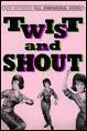 Twist and Shout.
