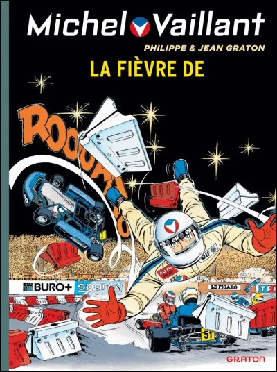 Michel Vaillant se met au karting dans ce soixante-et-unième album intitulé " La Fièvre de _____"