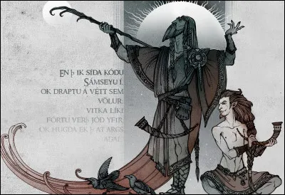 "Salut à présent, Loki !
Reçois la coupe écumante
Pleine de l'hydromel ancien,
Mais laisse une personne,
Seule parmi les Ases,
Être sans défaut."