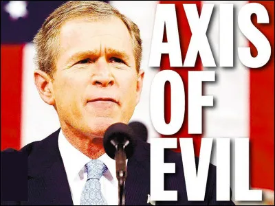 Quels étaient les objectifs des États-Unis dans la guerre contre "l'axe du mal" ?