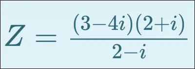 Déterminez la forme algébrique du nombre complexe Z.