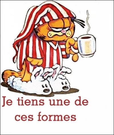 Ce quiz me demande beaucoup d'efforts, ce n'est pas de la ... !