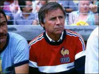 Qui était le sélectionneur des Bleus ?
