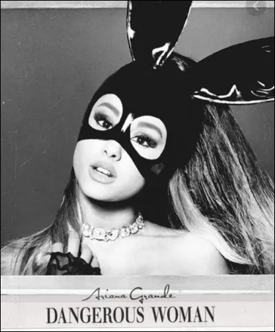 Quand est sorti lalbum "Dangerous Woman" ?