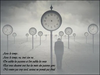 Qui est l'auteur-compositeur-interprète de la chanson ''Avec le temps'' ?