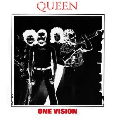Que dit Freddie Mercury à la fin de "One Vision" de Queen au lieu de "Just give me, give me, give me, ONE VISION !" ?