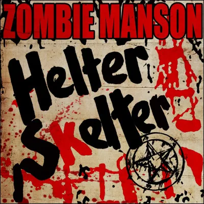 Qui chante originellement la chanson de Rob Zombie et Marilyn Manson "Helter Skelter", sortie en 2018 ?