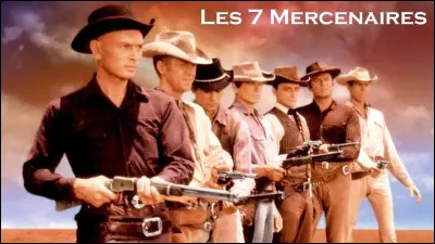 Dans le western de John Sturge, "Les Sept Mercenaires", quel acteur n'en faisait pas partie ?