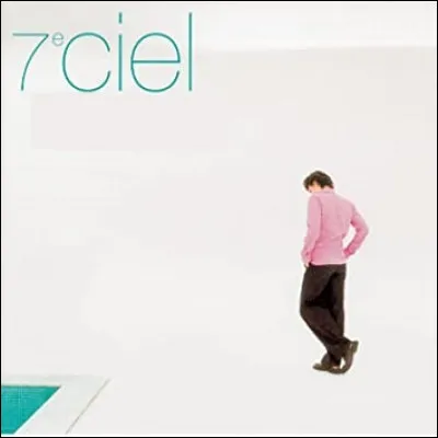 À quel chanteur "Le Septième ciel" appartient-il ?