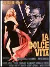 'La Dolce Vita' ?