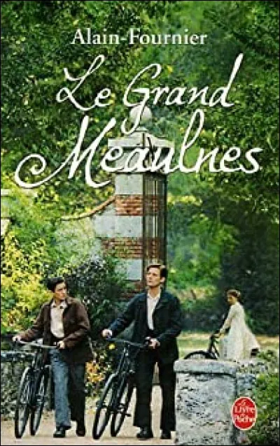 Gr comme grand : qui était le personnage principal du "Grand Meaulnes" ?