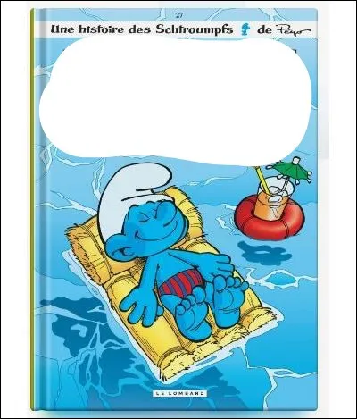 Comment s'appelle cette BD des Schtroumpfs ?