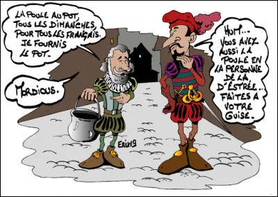 En 1599, Henri IV tombe éperdument amoureux d'Henriette d'Entragues et lui demande : Par où pourrait-on gagner votre chambre ?