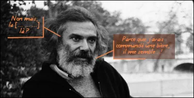 Même célèbre, on a du mal à se faire servir, à Paris...