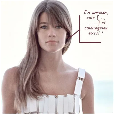 Des conseils, pour "si tu penses un jour que tu m'aimes..."