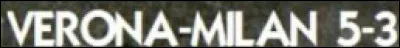 Lors de la saison 1972-1973, le Milan AC perd incroyablement le titre de champion en s'inclinant 5-3 lors de la dernière journée sur la pelouse du Hellas Vérone. Comment a été surnommé cet échec ?