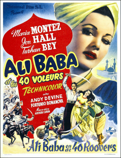 "Ali Baba et les quarante voleurs" est un film joué par Fernandel.