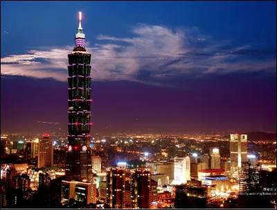 Quelle est cette ville, capitale de Taiwan, pôle industriel, économique et culturel, célèbre pour sa tour 101 qui fut le plus haut gratte-ciel du monde de 2004 à 2010 avec 509 mètres