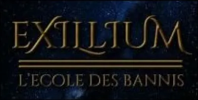 Pourquoi Tam est-il allé à Exillium ?