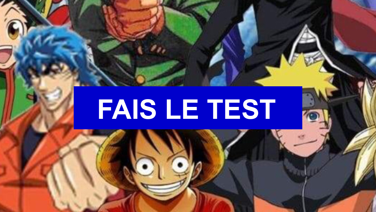 Test Quelle Personnage De Manga Es Tu Test de personnalité Quel personnage de manga es-tu ?