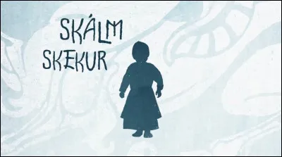 Complétez : 
"Skálm skekur lík lekur nótt..."