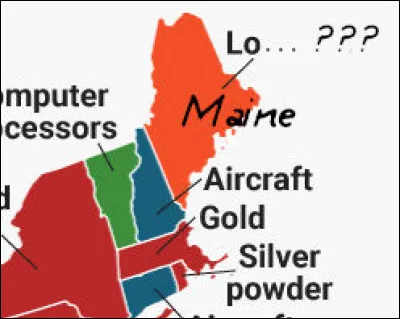 &Eacute;conomie (3) > Le pays de Stephen King, le Maine, exporte de belles quantit&eacute;s de [...dont le nom commence par "Lo***", en anglais)]. De quoi s'agit-il ?