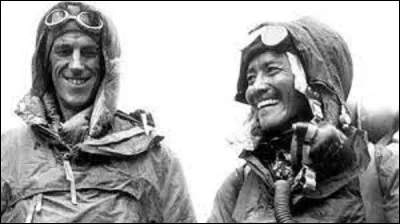 29 mai 1953 : 
Quel alpiniste et son sherpa Tensing Norgay sont les premiers à gravir l'Everest, le plus haut sommet du monde avec une hauteur de 8 848 m ?
