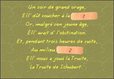 Il faut avoir un peu d'oreille, n'est-ce pas ?