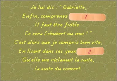 Vous avez remarqué qu'il y a des rimes, non ?