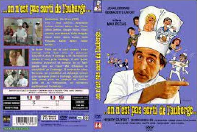 "On n'est pas sorti de l'auberge" est le titre d'un film joué par Pauline Lafont.